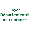 Foyer Départemental de l'Enfance